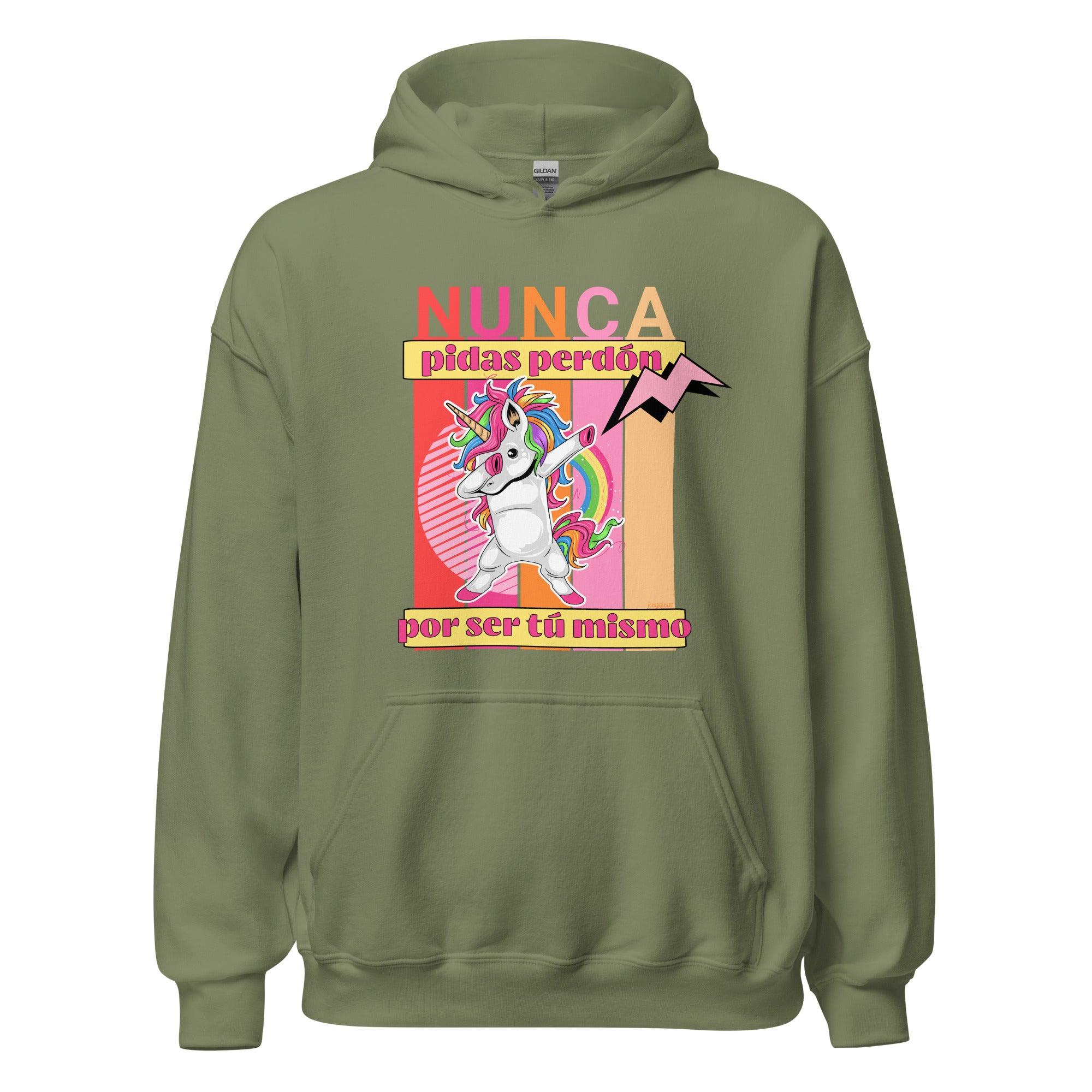 Sudadera unisex Nunca pidas perdon